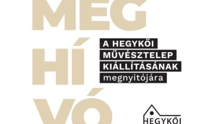 (Magyar) Hegykői Művésztelep alkotásaiból összeállított kiállítás - megnyitó